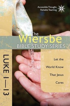 Luke 1-13 - Wiersbe, Warren W.