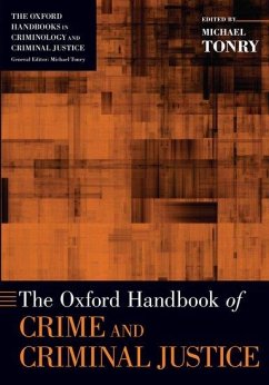 The Oxford Handbook of Crime and Criminal Justice