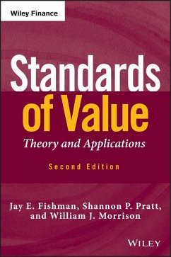 Standards of Value (eBook, PDF) - Fishman, Jay E.; Pratt, Shannon P.; Morrison, William J.