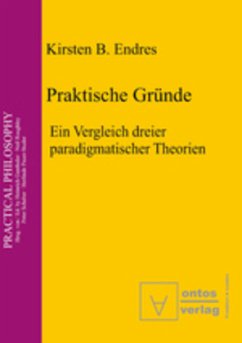 Praktische Gründe - Endres, Kirsten B.