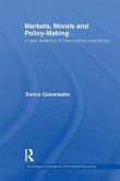 Markets, Morals, and Policy-Making Markets, Morals, and Policy-Making
