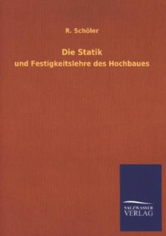 Die Statik - Schöler, Richard