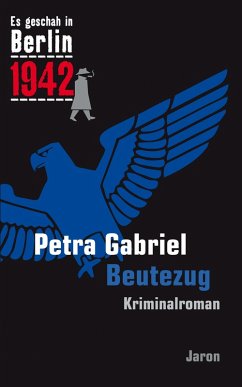 Beutezug (eBook, ePUB) - Gabriel, Petra