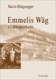 Emmelis Wäg