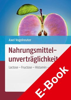 Nahrungsmittelunverträglichkeiten (eBook, PDF) - Vogelreuter, Axel