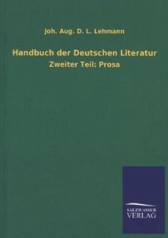 Handbuch der Deutschen Literatur - Lehmann, Johann A.