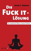 Die Fuck It - Lösung (eBook, ePUB)