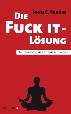 Die Fuck It - Lösung (eBook, ePUB) - Parkin, John C.