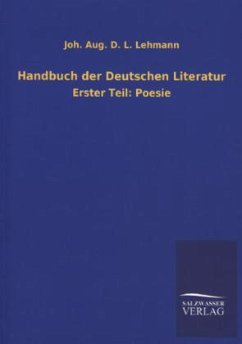 Handbuch der Deutschen Literatur - Lehmann, Johann A.