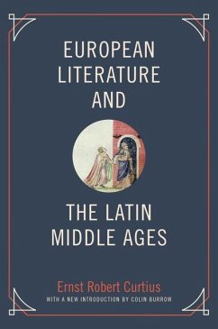 European Literature and the Latin Middle Ages (eBook, PDF) - Curtius, Ernst Robert