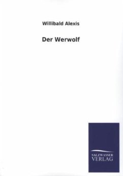 Der Werwolf - Alexis, Willibald