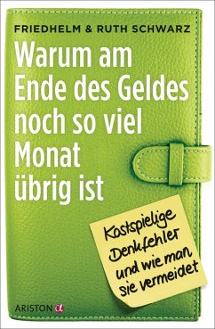 Cover Warum am Ende des Geldes noch so viel Monat übrig ist (eBook, ePUB)