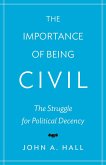Importance of Being Civil (eBook, ePUB)