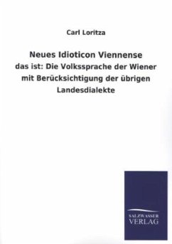 Neues Idioticon Viennense - Loritza, Carl