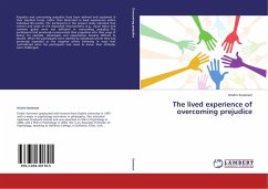 The lived experience of overcoming prejudice - Sorensen, Kristin