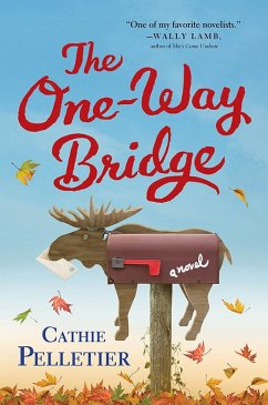 The One-Way Bridge (eBook, ePUB) - Pelletier, Cathie
