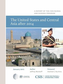 The United States and Central Asia After 2014 - Mankoff, Jeffrey