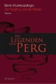 Der Feigling und die Bestie / Die Legenden von Perg Bd.1