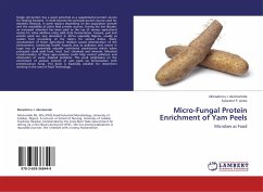 Micro-Fungal Protein Enrichment of Yam Peels - Akintomide, Mmadiniru J.;Antai, Sylvester P.