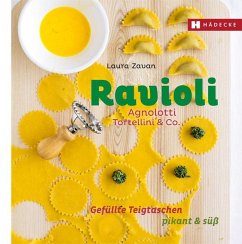 Ravioli, Agnolotti, Tortellini & Co. - Zavan, Laura