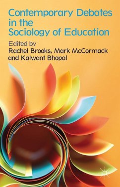 Contemporary Debates in the Sociology of Education