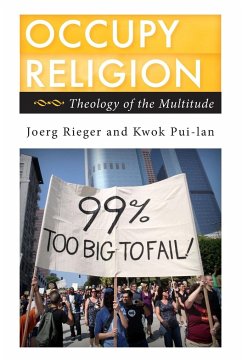 Occupy Religion - Rieger, Joerg; Pui-Lan, Kwok