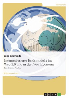 Internetbasierte Erlösmodelle im Web 2.0 und in der New Economy (eBook, PDF) - Schmiede, Jens