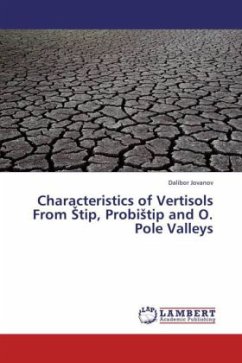 Characteristics of Vertisols From tip, Probi tip and O. Pole Valleys - Jovanov, Dalibor
