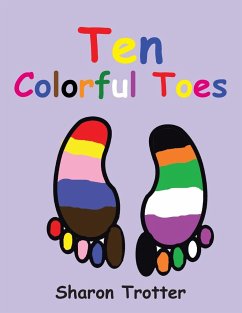 Ten Colorful Toes / Ten Numeral Fingers - Trotter, Sharon