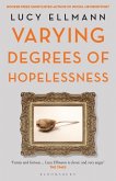 Varying Degrees of Hopelessness (eBook, ePUB)