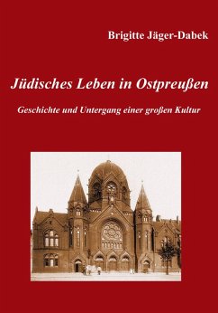 Jüdisches Leben in Ostpreußen. (eBook, ePUB) - Jäger-Dabek, Brigitte