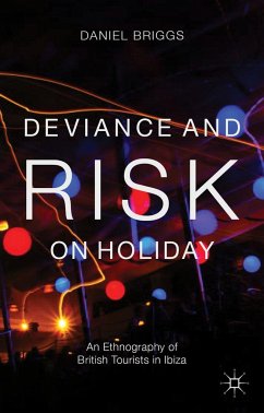 Deviance and Risk on Holiday - Briggs, D.