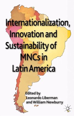 Internationalization, Innovation and Sustainability of MNCs in Latin America