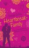 Als meine heimliche Liebe bei uns einzog / Heartbreak-Family Bd.1