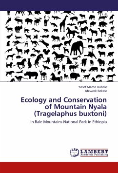 Ecology and Conservation of Mountain Nyala (Tragelaphus buxtoni) - Mamo Dubale, Yosef;Bekele, Afework
