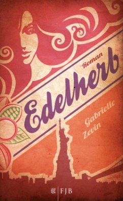 Edelherb / Schokomafia-Trilogie Bd.2 - Zevin, Gabrielle