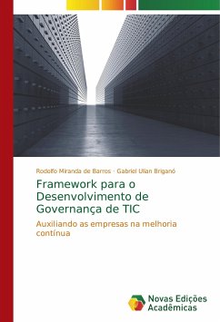 Framework para o Desenvolvimento de Governança de TIC