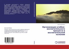 Organizaciq uchebno-wospitatel'nogo processa w wospitatel'noj kolonii - Kibysh, Anatolij