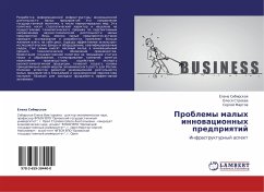 Problemy malyh innowacionnyh predpriqtij - Sibirskaq, Elena; Stroewa, Olesq; Martow, Sergej
