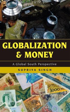 Globalization and Money - Singh, Supriya