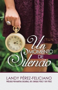 Un Momento de Silencio - Perez-Feliciano, Landy