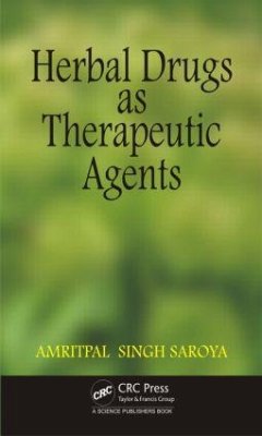Herbal Drugs as Therapeutic Agents - Singh, Amritpal