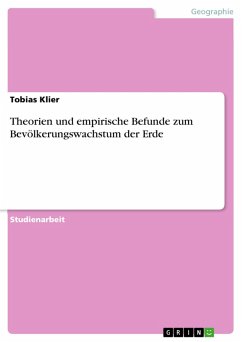 Theorien und empirische Befunde zum Bevölkerungswachstum der Erde (eBook, ePUB) - Klier, Tobias