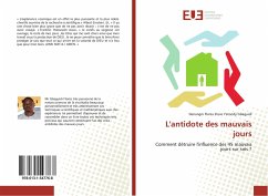 L'antidote des mauvais jours - Gbaguidi, Denangni Flores Steve Yetondji