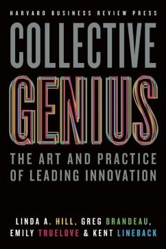 Collective Genius - Hill, Linda A.; Brandeau, Greg; Truelove, Emily