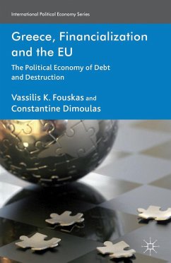 Greece, Financialization and the EU - Fouskas, V.;Dimoulas, C.