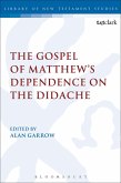 The Gospel of Matthew's Dependence on the Didache