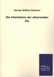 Die Fabrikation der ätherischen Öle - Bild 1