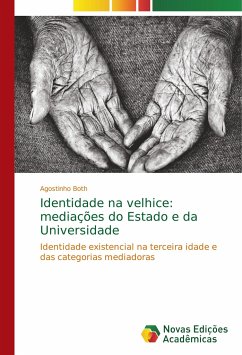 Identidade na velhice: mediações do Estado e da Universidade