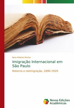 Imigração Internacional em São Paulo - Peliciari Rocha, Ilana